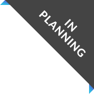 IN PLANNING