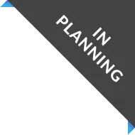 IN PLANNING